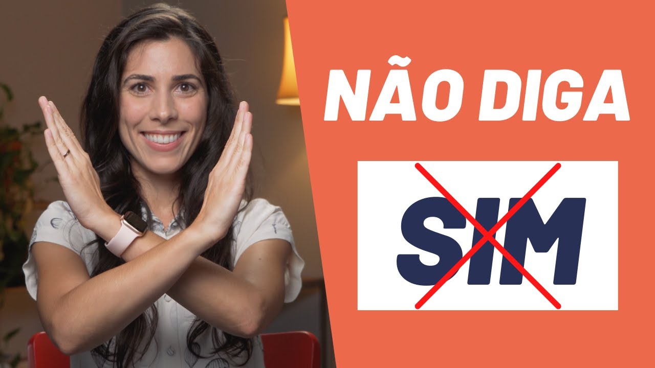 Brazilians don’t say SIM (YES)