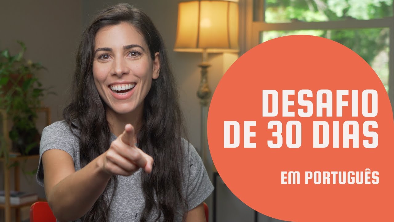 How to improve your Portuguese in 30 days